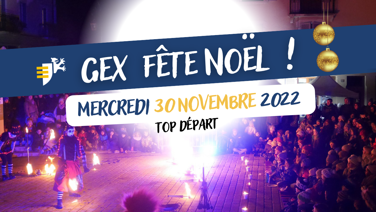 Gex fête Noël 2022 | Ville de Gex
